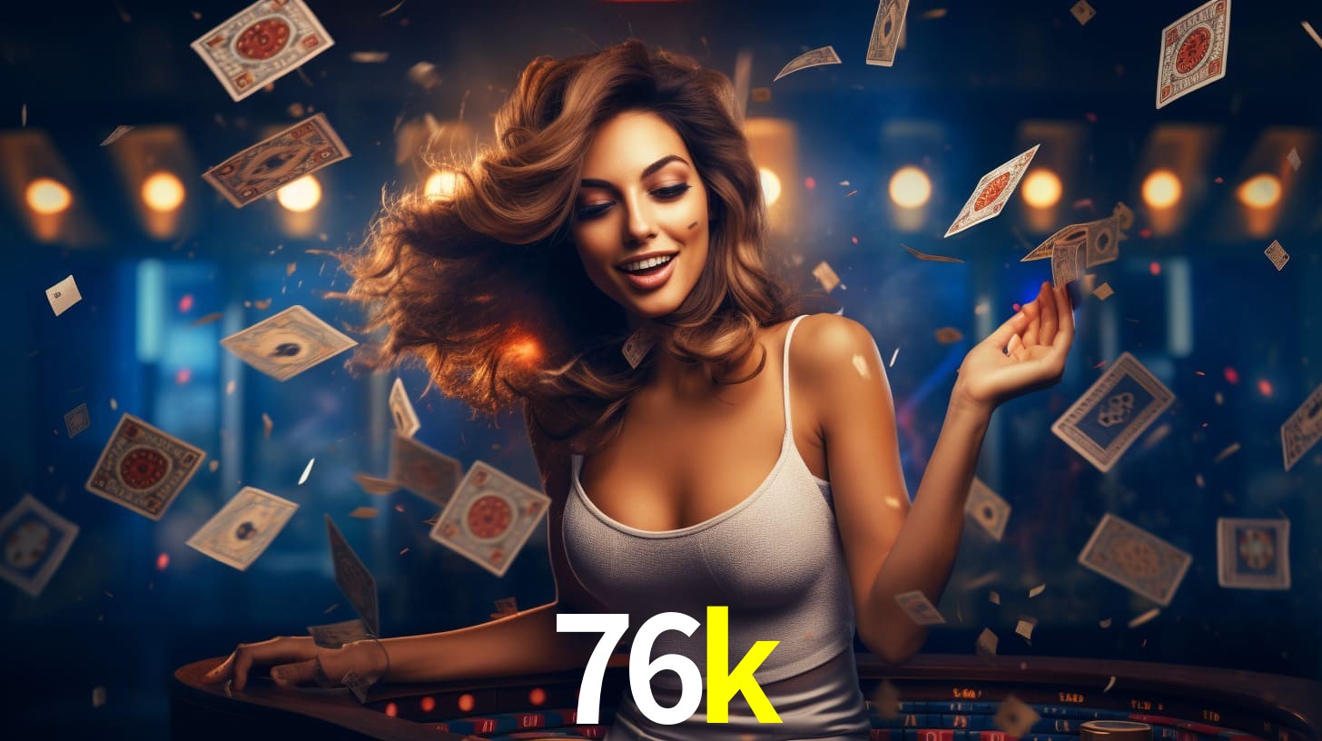 76k: Seu Cassino Premiado com Pagamentos Rápidos