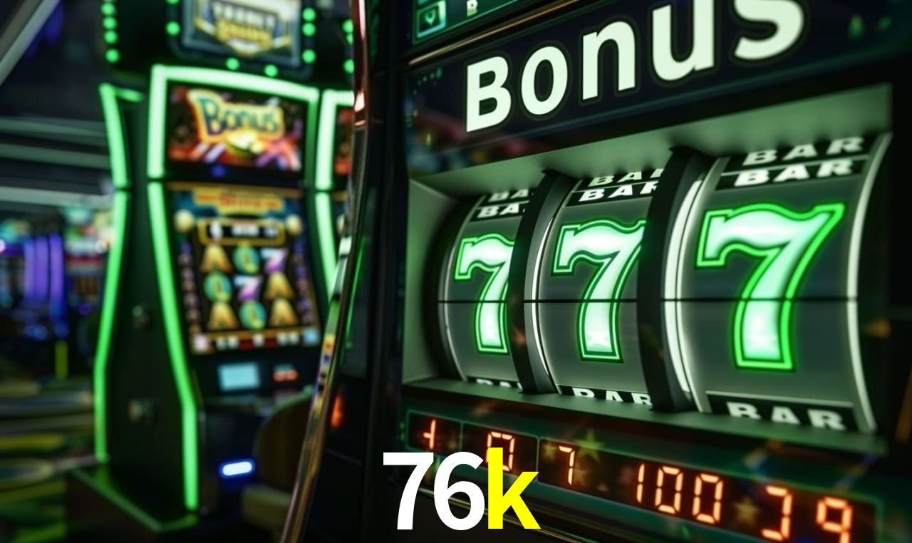 Slot Games 76k